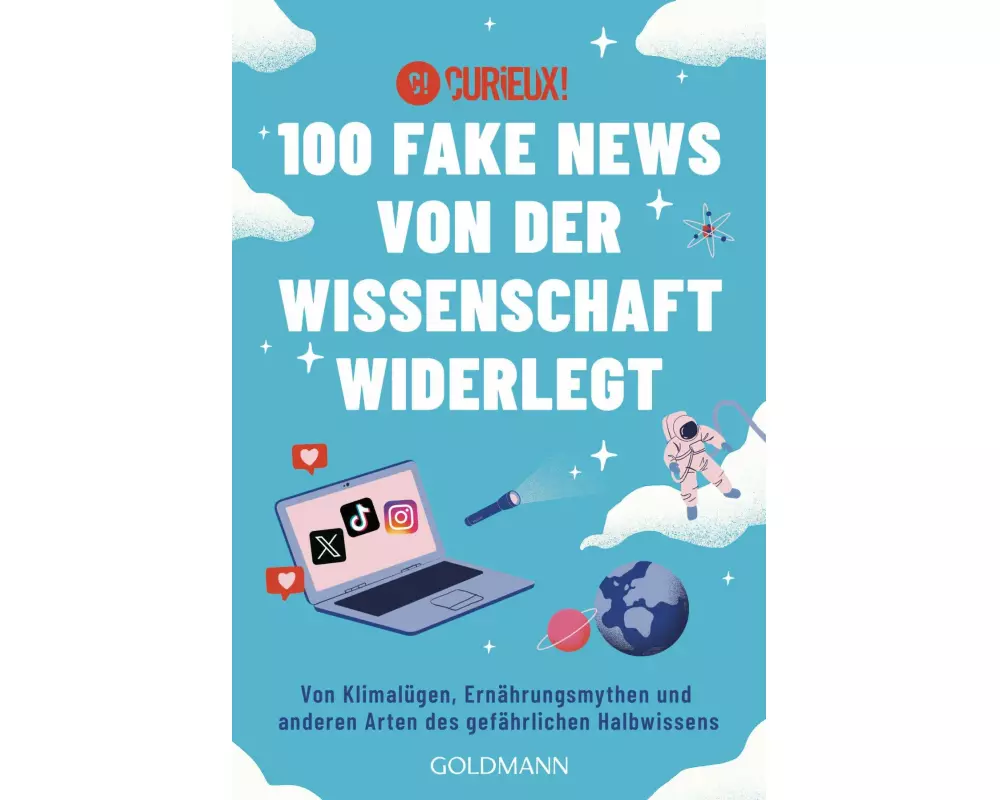 100 Fake News von der Wissenschaft widerlegt