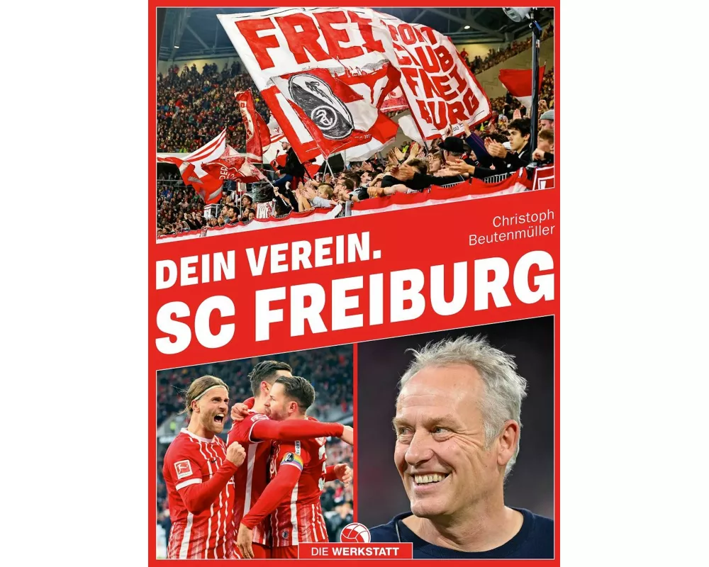 Dein Verein. SC Freiburg
