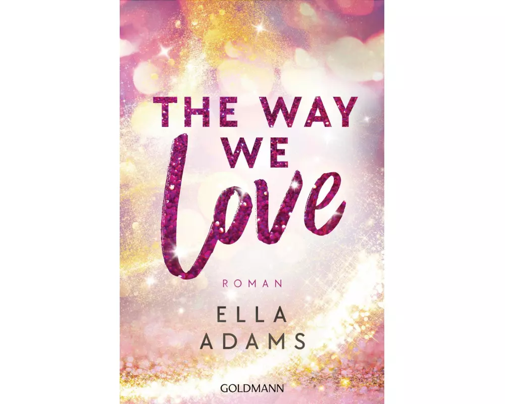 The Way We Love