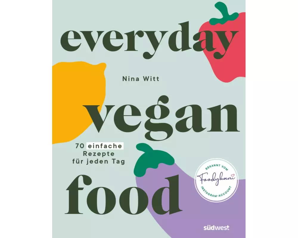 Everyday Vegan Food
