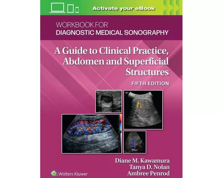 Workbook for Diagnostic Medical Sonography: Abdominal And Superficial Structures