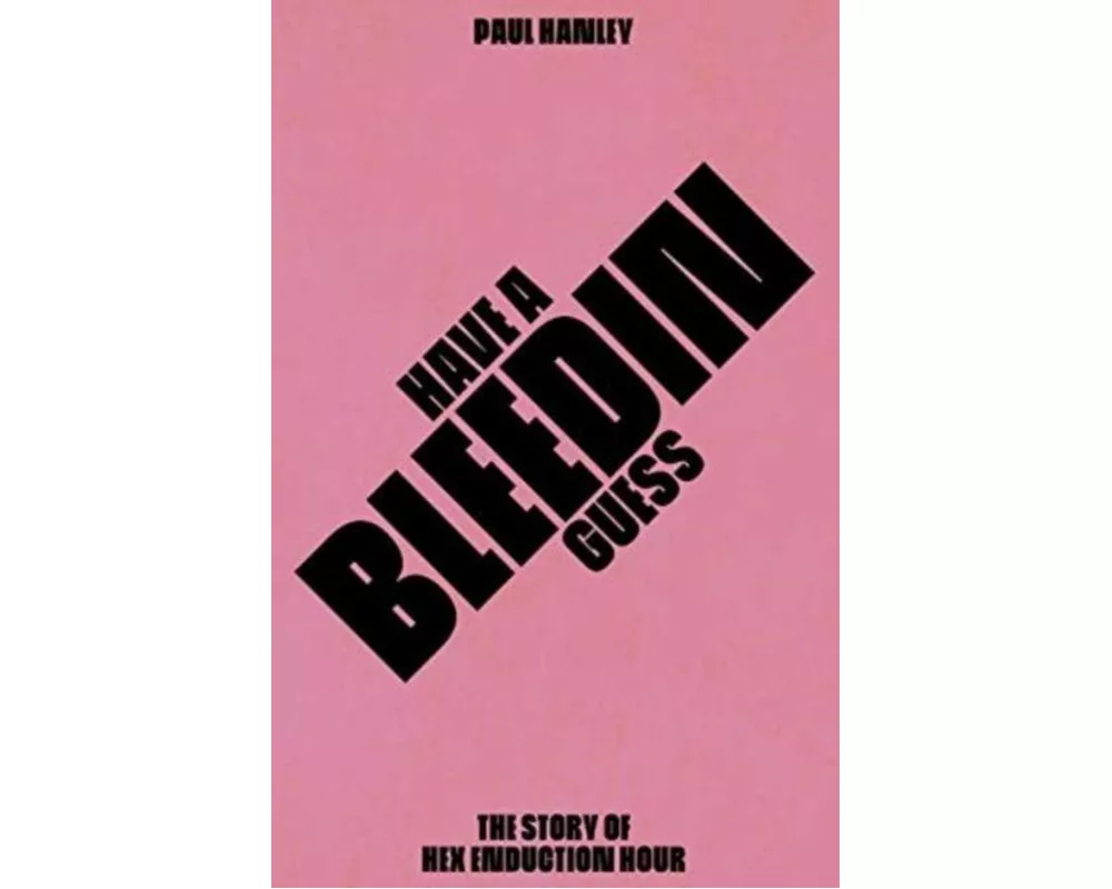 Have A Bleedin Guess