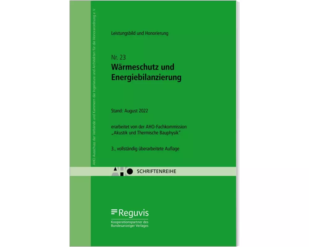 Wärmeschutz und Energiebilanzierung - Leistungsbild und Honorierung