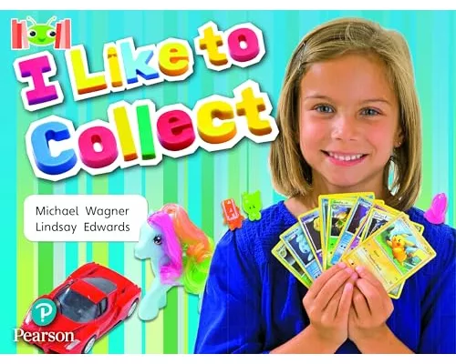 Bug Club Reading Corner: Age 4-7: I Like to Collect