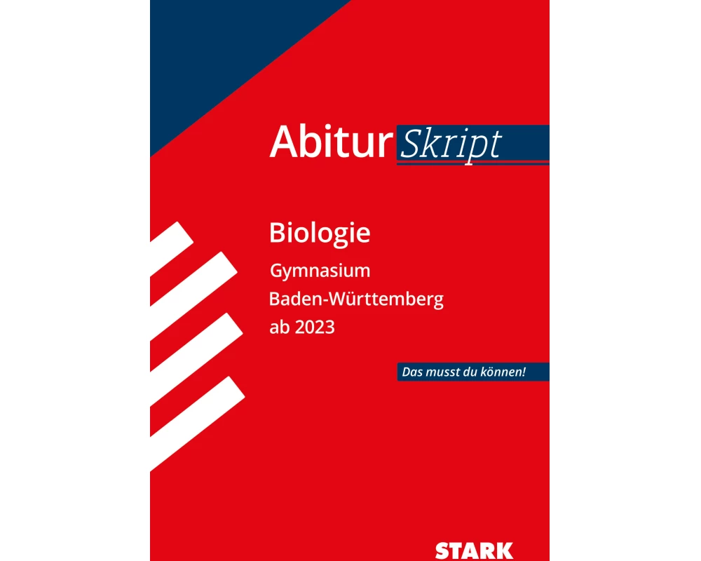 STARK AbiturSkript - Biologie - BaWü ab 2023