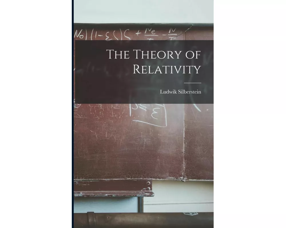 The Theory of Relativity