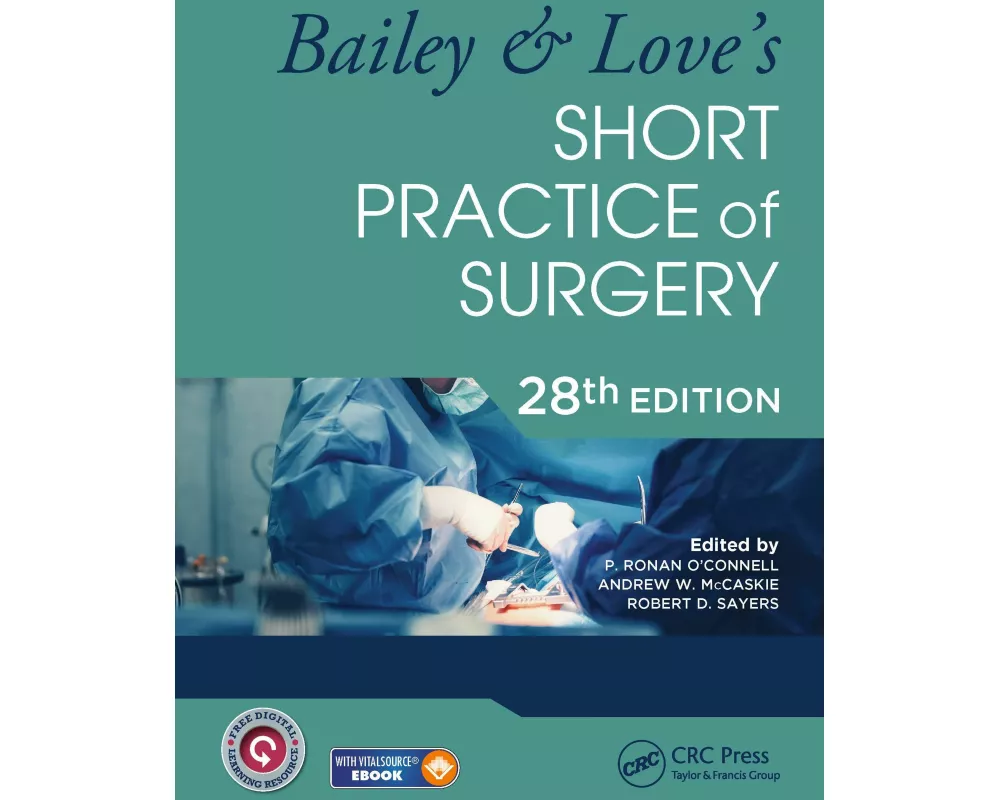 Bailey & Love's Short Practice of Surgery - 28th Edition