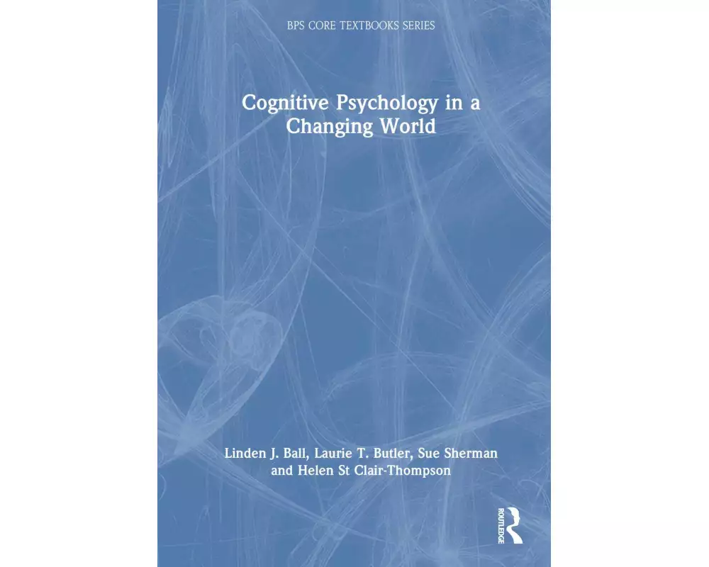 Cognitive Psychology in a Changing World
