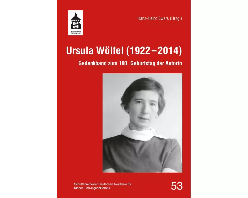 Ursula Wölfel (1922-2014)