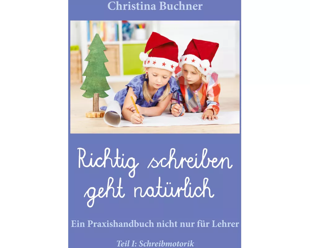 Richtig Schreiben geht natürlich