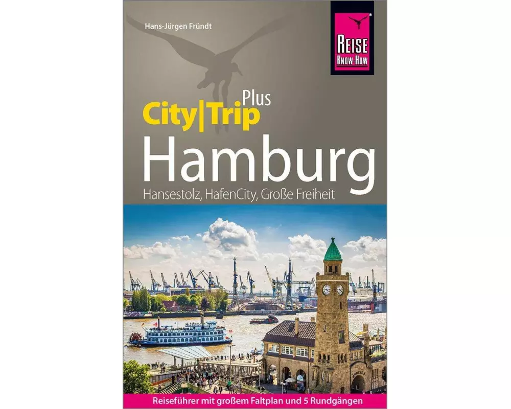 Reise Know-How Reiseführer Hamburg (CityTrip PLUS)