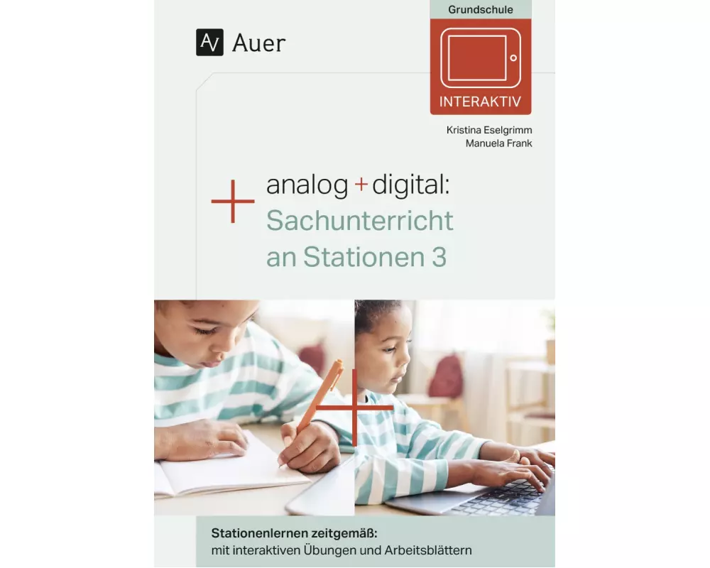 Analog + digital Sachunterricht an Stationen 3