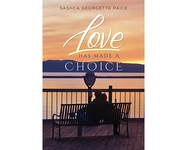 Love Has Made a Choice
