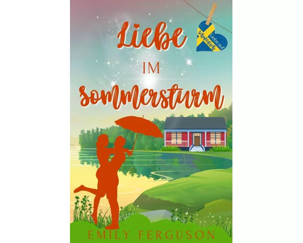 Liebe im Sommersturm