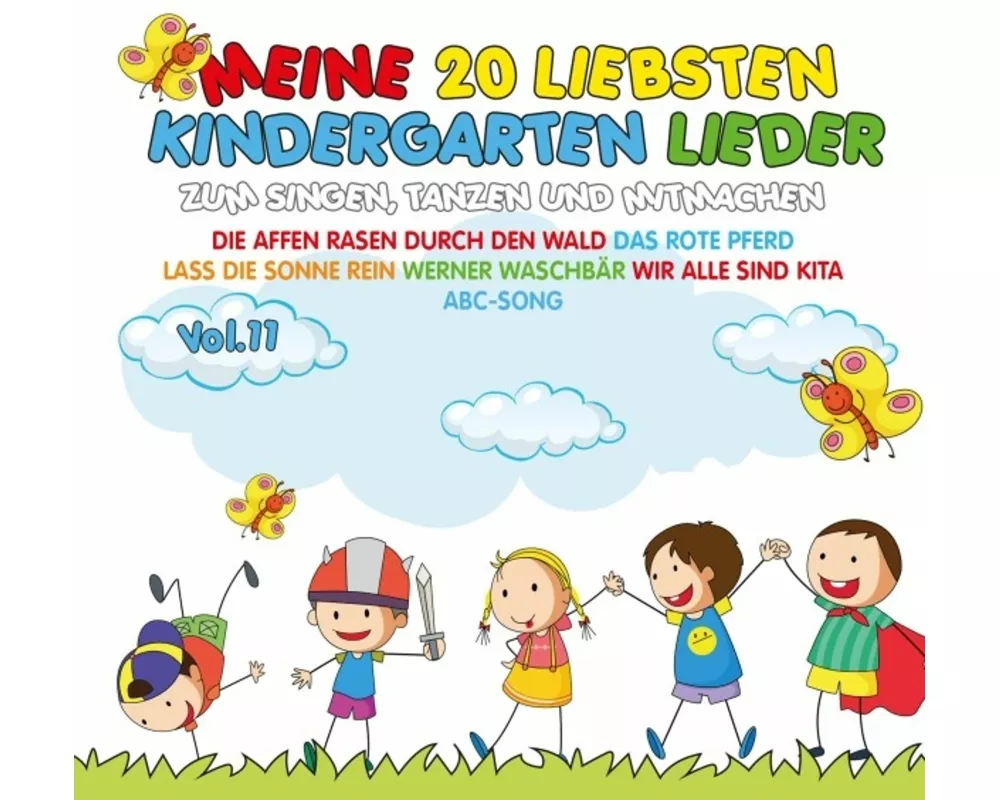 Meine 20 liebsten Kindergarten Lieder Vol. 11