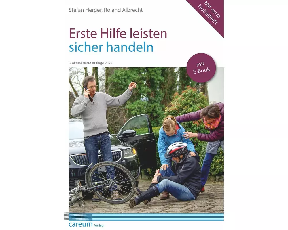 Erste Hilfe leisten - sicher handeln