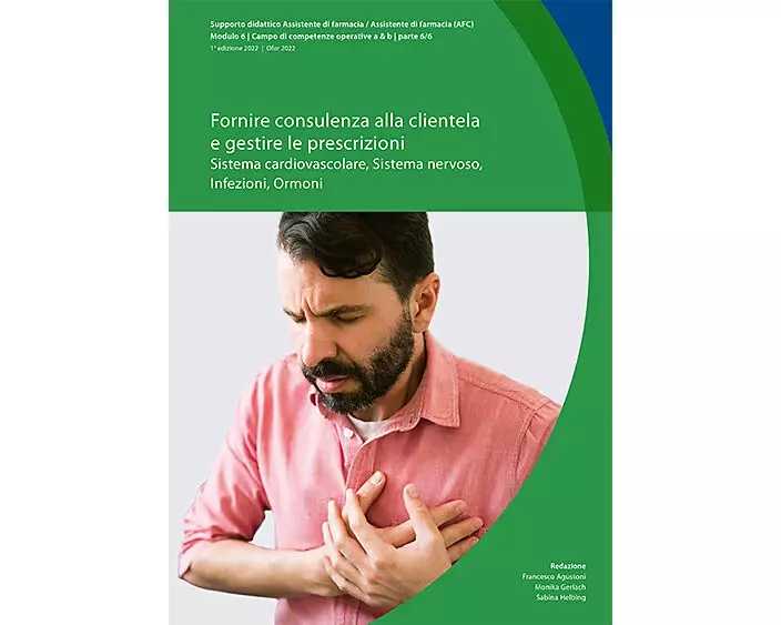 Fornire consulenza alla clientela e gestire le prescrizioni– Sistema cardiovascolare, Sistema nervoso, Infezioni, Ormoni