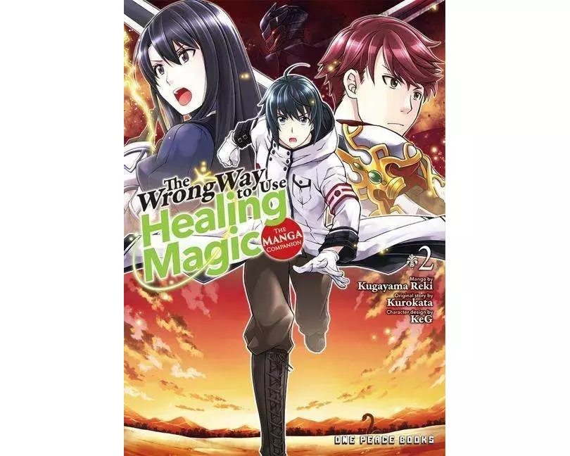 The Wrong Way to Use Healing Magic Volume 2