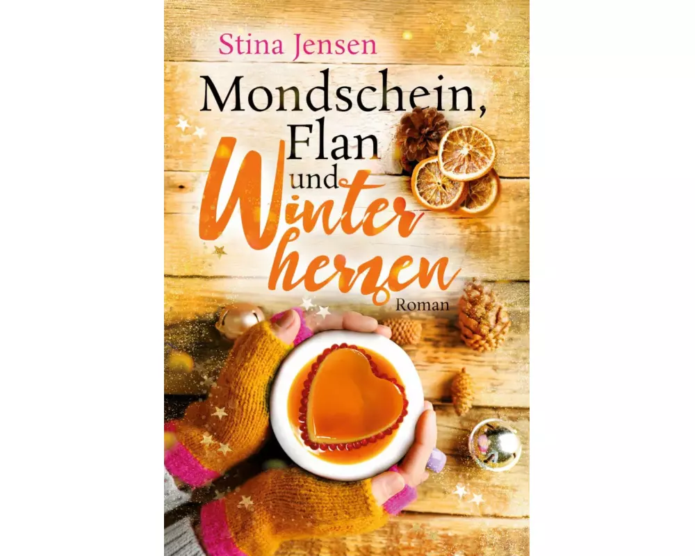 Mondschein, Flan und Winterherzen
