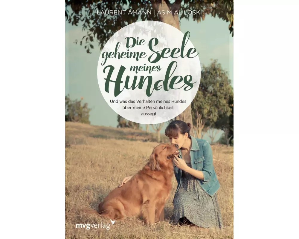 Die geheime Seele meines Hundes