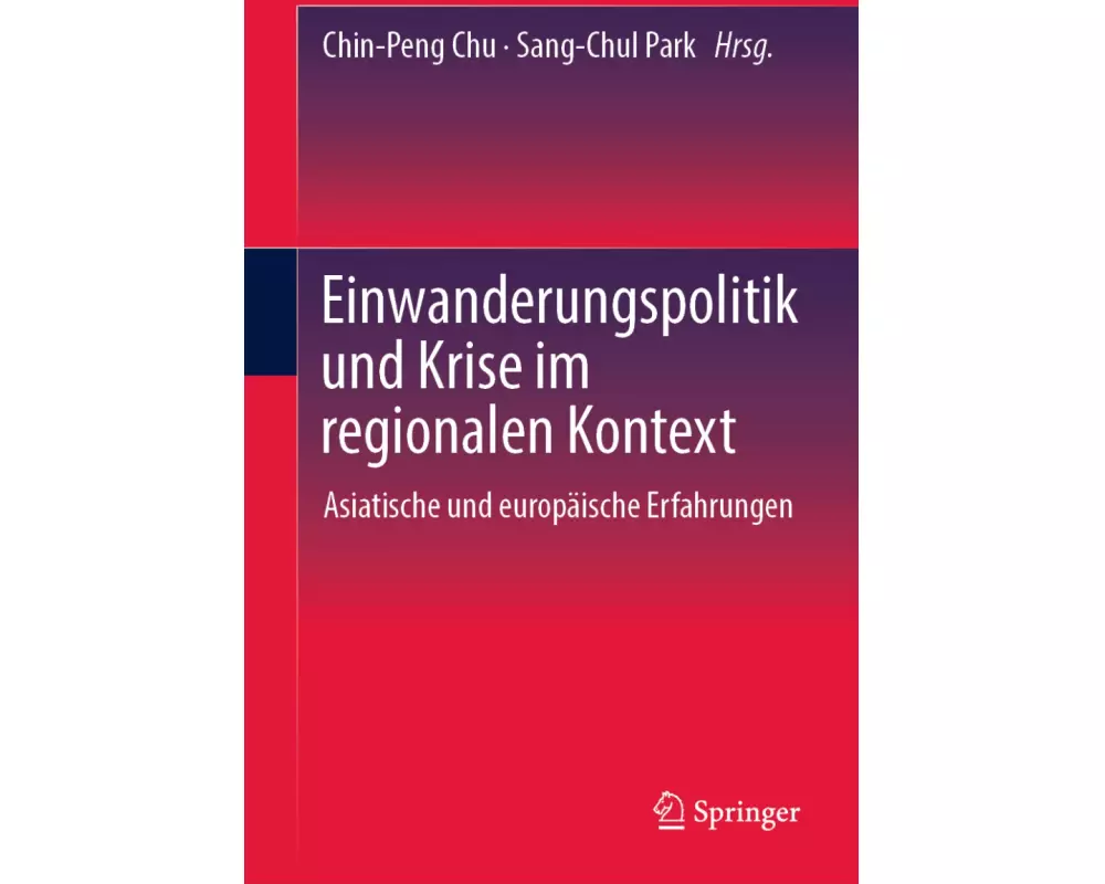 Einwanderungspolitik und Krise im regionalen Kontext