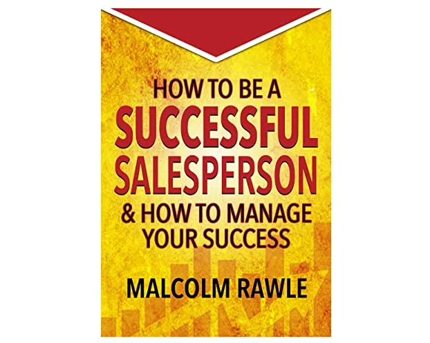 How to be a Successful Sales Person