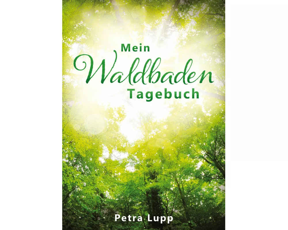 Mein Waldbaden Tagebuch