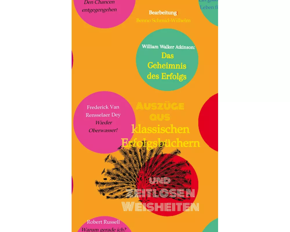 Klassische Erfolgsbücher und zeitlose Weisheiten