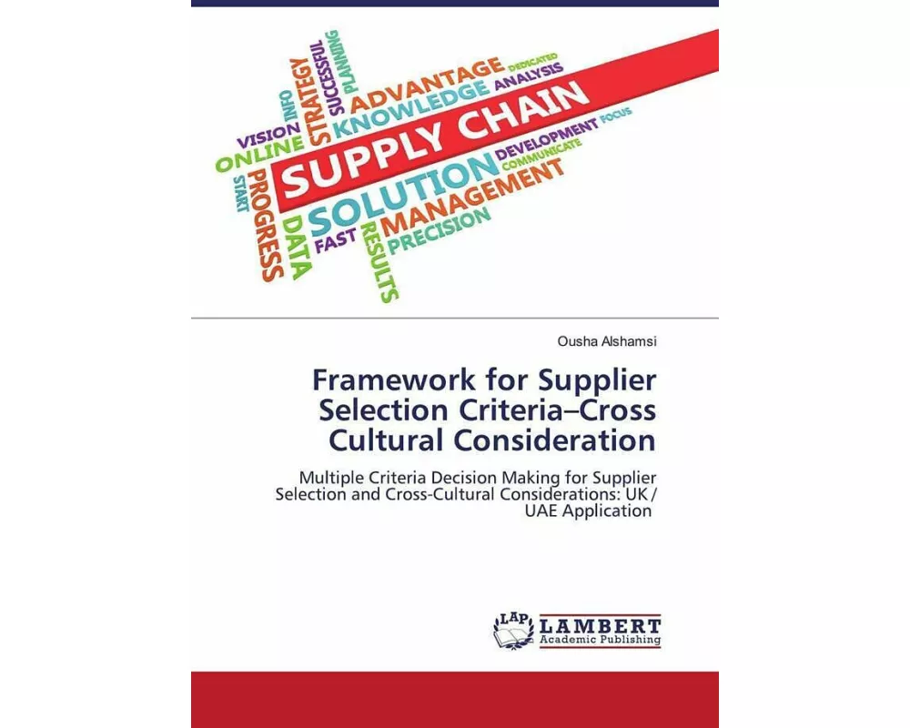 Framework for Supplier Selection Criteria-Cross Cultural Consideration