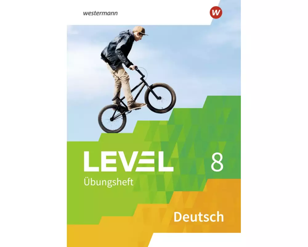 Level Übungshefte Deutsch 8. Arbeitsheft