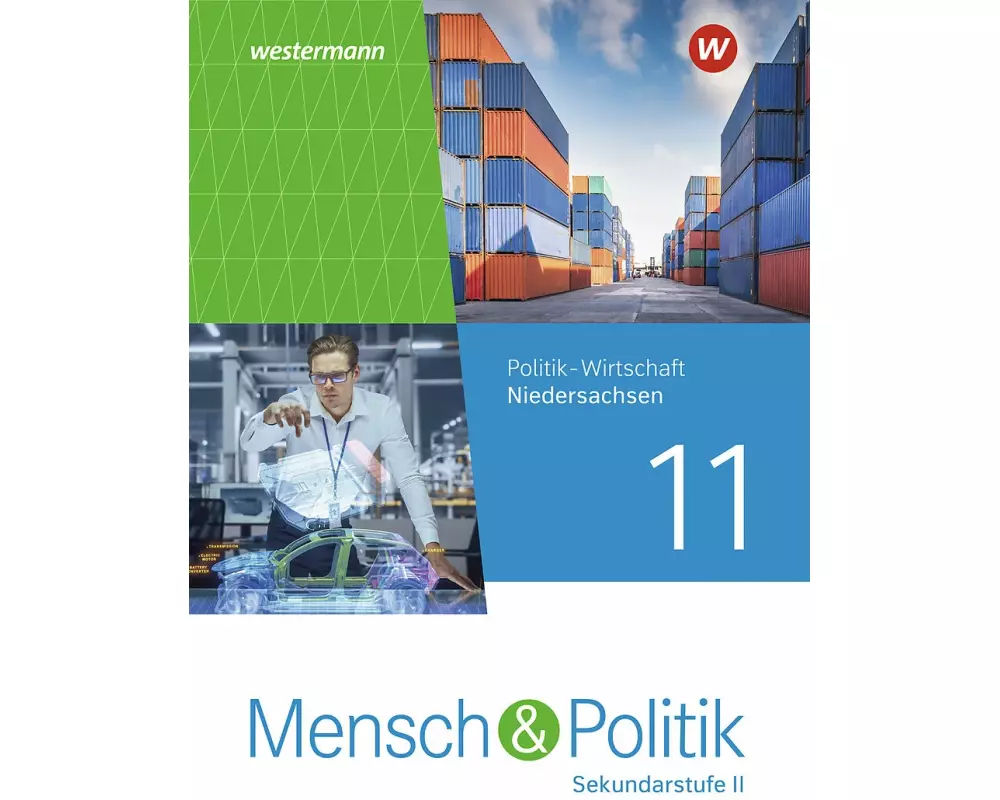 Mensch und Politik SII 11. Schulbuch . Für Niedersachsen