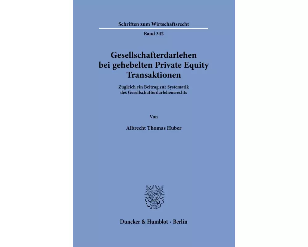 Gesellschafterdarlehen bei gehebelten Private Equity Transaktionen