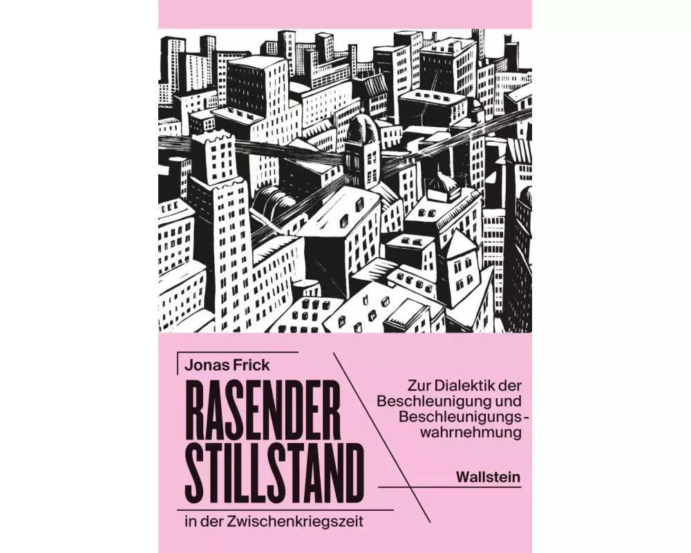 Rasender Stillstand in der Zwischenkriegszeit