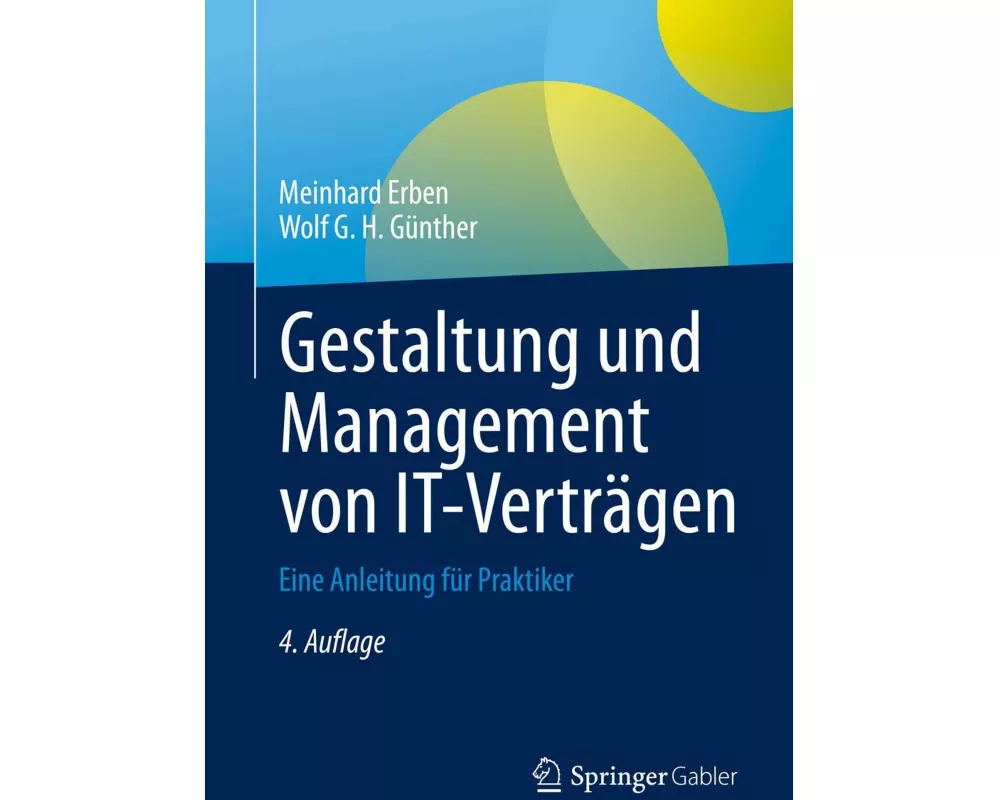 Gestaltung und Management von IT-Verträgen