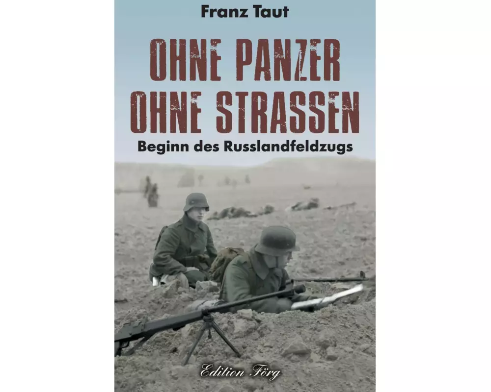 Ohne Panzer Ohne Straßen