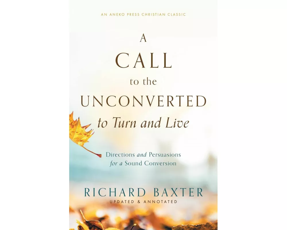 A Call to the Unconverted to Turn and Live