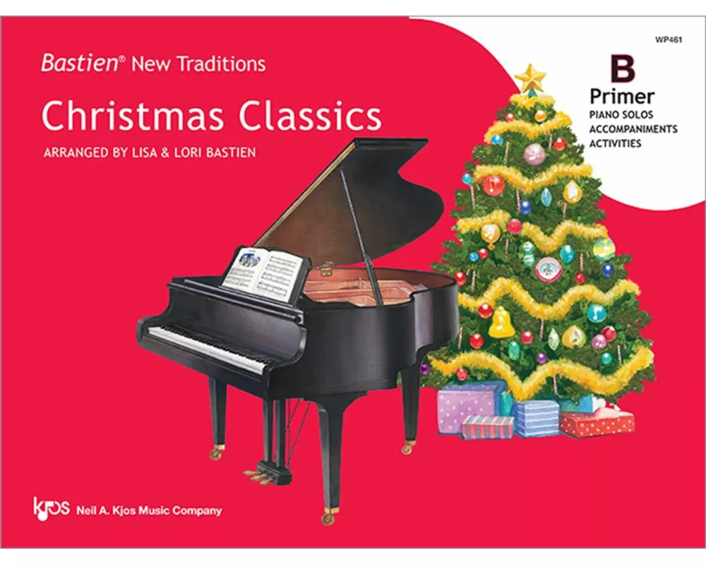 Bastien New Traditions: Christmas Classics - Primer B