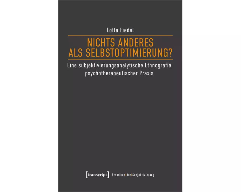 Nichts anderes als Selbstoptimierung?