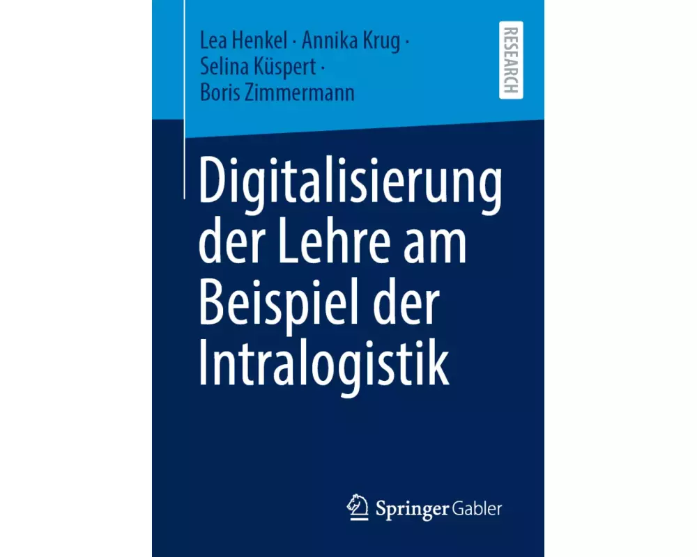 Digitalisierung der Lehre am Beispiel der Intralogistik