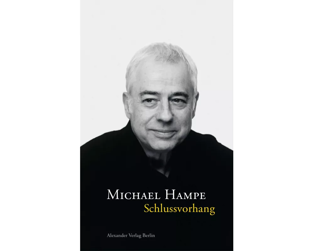 Schlussvorhang. Erinnerungen