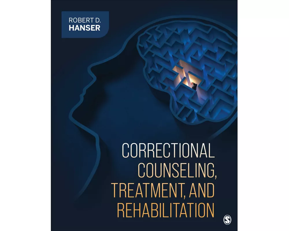 Correctional Counseling, Treatment, and Rehabilitation