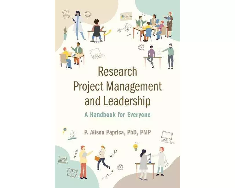 Research Project Management and Leadership