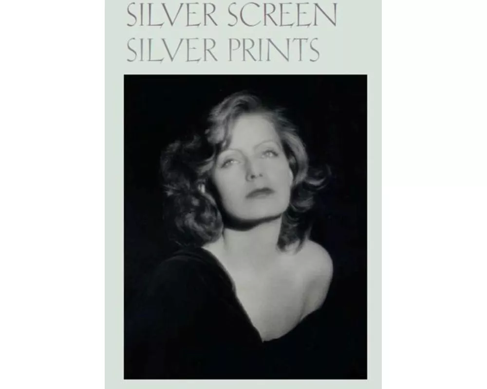 Silver Screen Silver Prints – Hollywood Glamour Portraits from the Robert Dance Collection