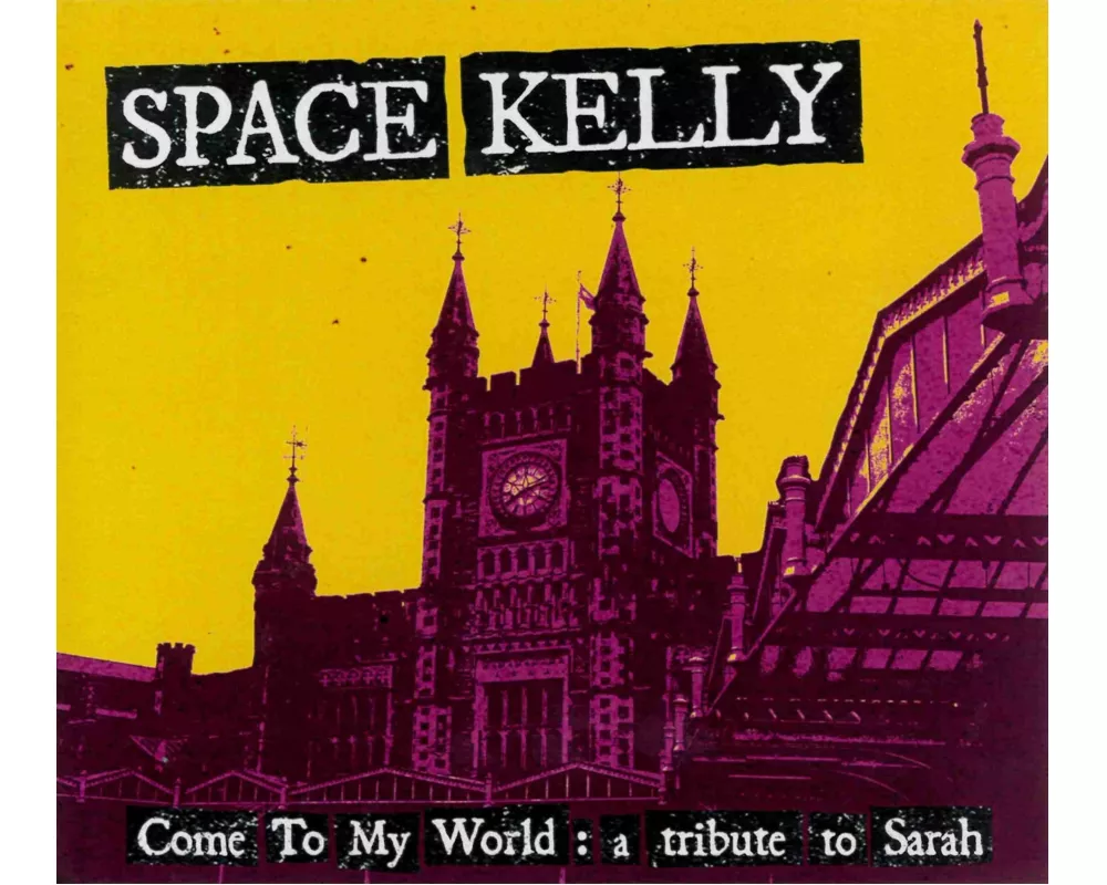 Come To My World: A Tribute To Sarah