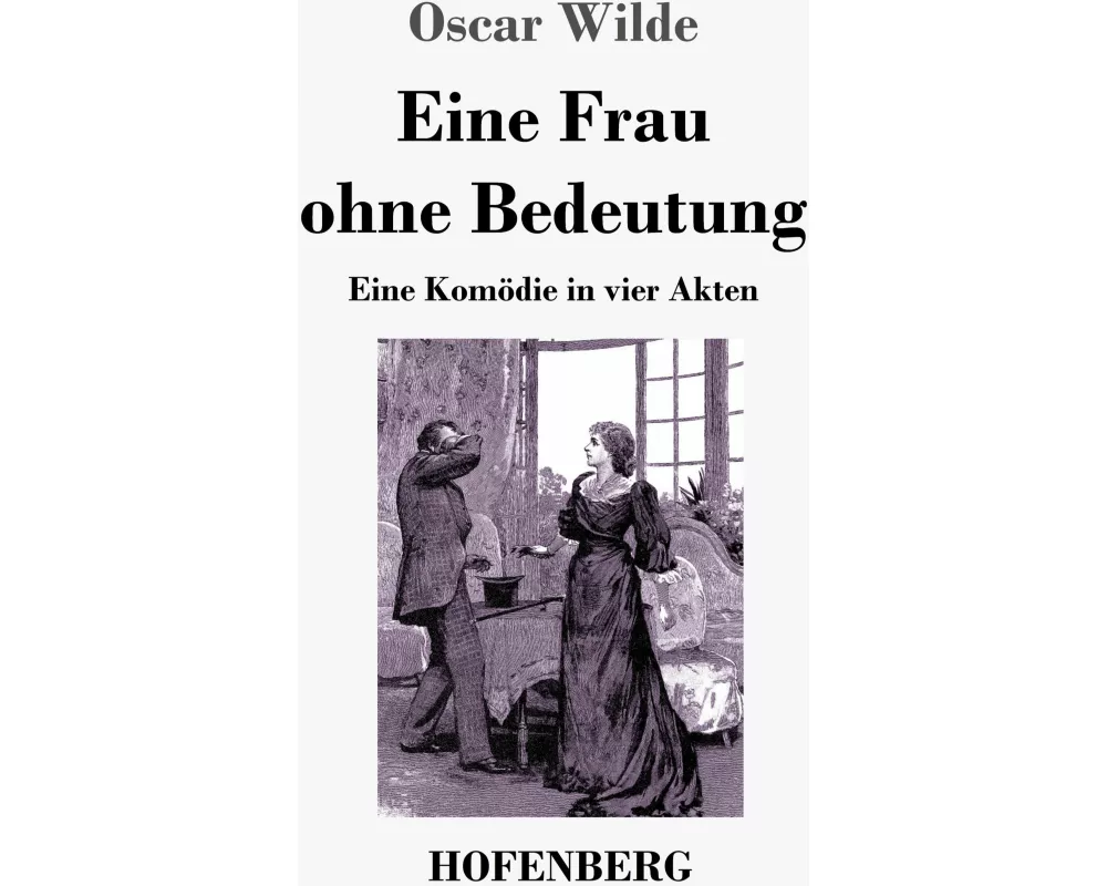Eine Frau ohne Bedeutung
