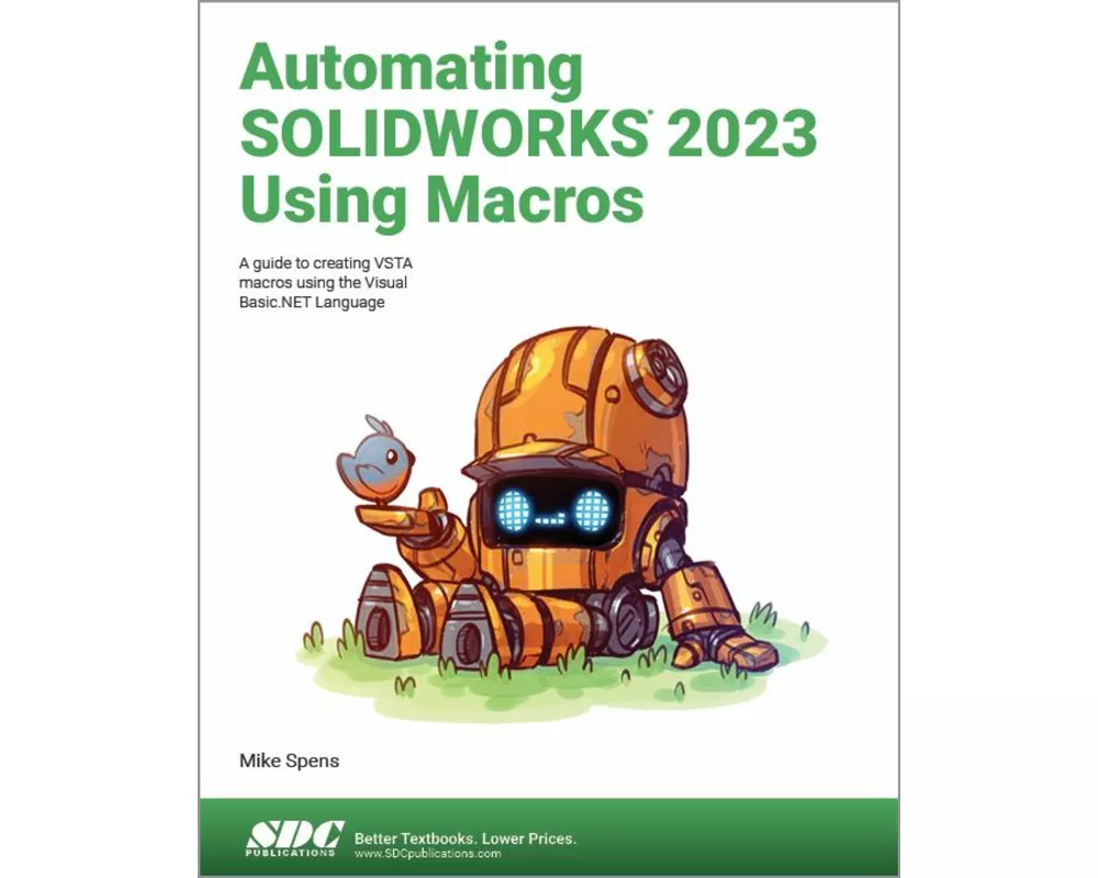 Automating SOLIDWORKS 2023 Using Macros