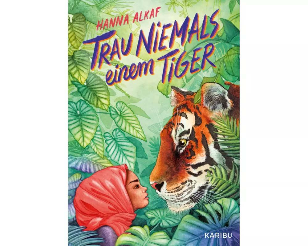 Trau niemals einem Tiger