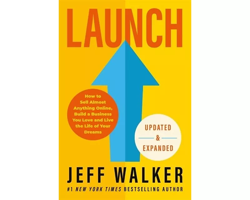 Launch (Updated & Expanded Edition)