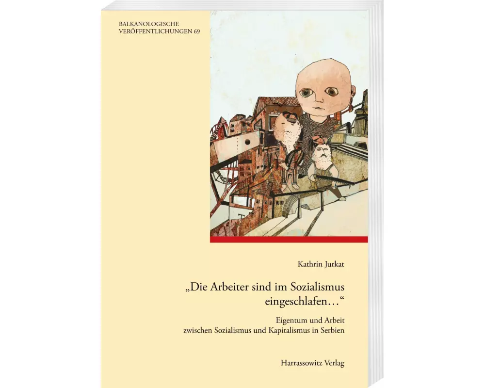 "Die Arbeiter sind im Sozialismus eingeschlafen..."