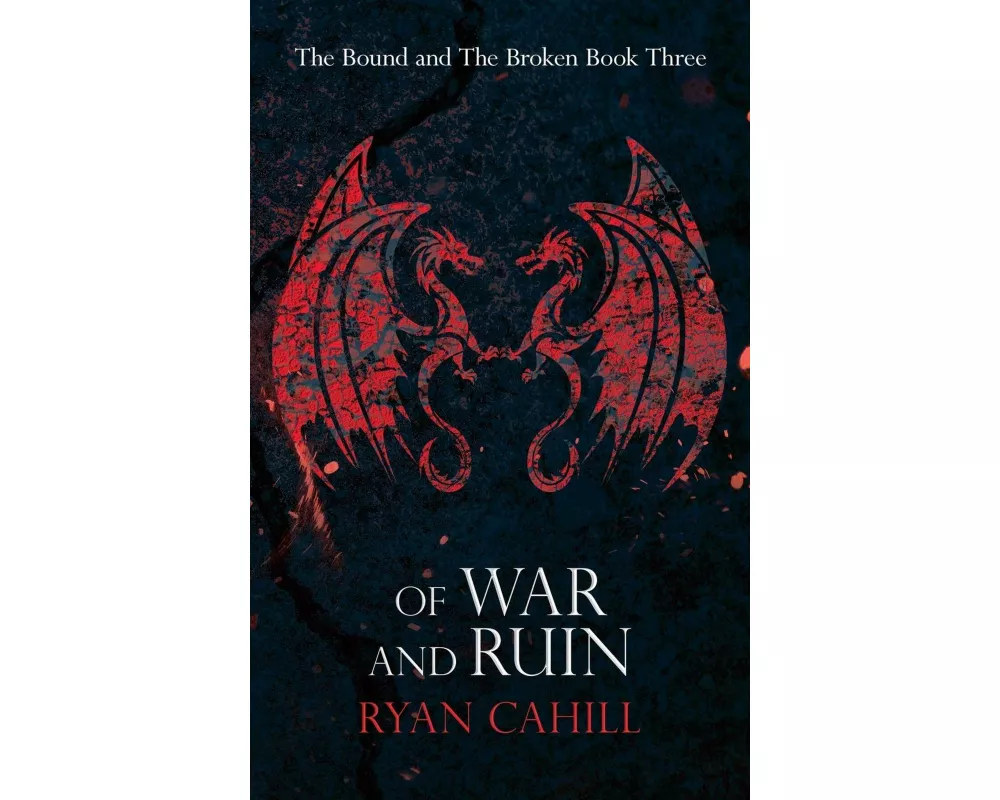 Of War and Ruin